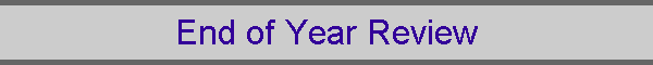 End of Year Review